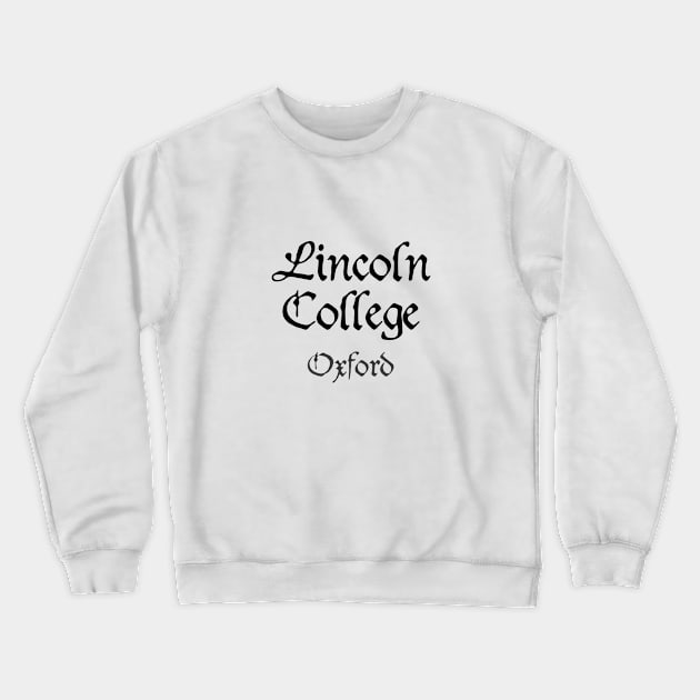 Oxford Lincoln College Medieval University Crewneck Sweatshirt by RetroGeek